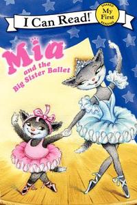 MIA and the Big Sister Ballet di Robin Farley edito da HarperCollins