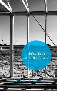 Middletown di Will Eno edito da Samuel French, Inc.