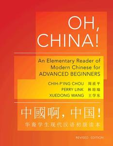 Oh, China! di Chih-p'ing Chou, Perry Link, Xuedong Wang edito da Princeton University Press