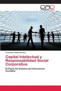 Capital Intelectual y Responsabilidad Social Corporativa di Francisca Tejedo Romero edito da EAE