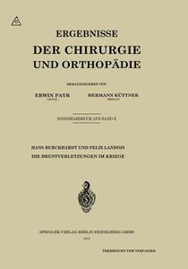 Die Brustverletzungen im Kriege di Hans Burckhardt, Felix Landois edito da Springer Berlin Heidelberg