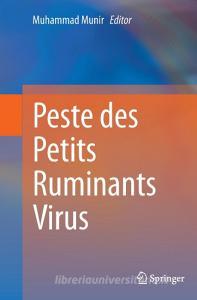 Peste des Petits Ruminants Virus edito da Springer Berlin Heidelberg