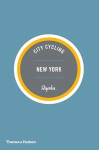 City Cycling Usa: New York di Matt Seaton edito da THAMES & HUDSON