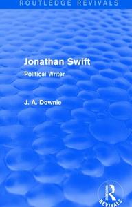 Jonathan Swift di Alan (Goldsmiths Downie edito da Taylor & Francis Ltd