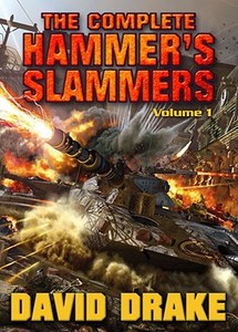 The Complete Hammer's Slammers di David Drake edito da BAEN
