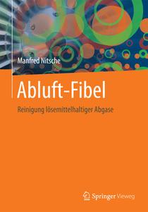 Abluft-Fibel di Manfred Nitsche edito da Springer-Verlag GmbH
