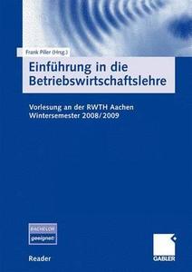 Einfuhrung In Die Betriebswirtschaftslehre edito da Gabler Verlag