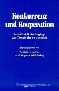 Konkurrenz und Kooperation edito da Metropolis Verlag