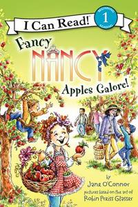 Fancy Nancy: Apples Galore! di Jane O'Connor edito da HarperCollins Publishers Inc