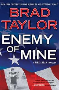 Enemy of Mine di Brad Taylor edito da DUTTON