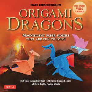 Origami Dragons Kit di Marc Kirschenbaum edito da Tuttle Publishing