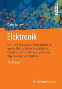 Elektronik di Dieter Zastrow edito da Springer Vieweg