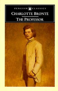 The Professor di Charlotte Bronte edito da Penguin Books Ltd