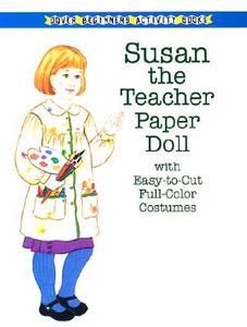 Susan the Teacher Paper Doll di Kathy Allert, Paper Dolls edito da DOVER PUBN INC