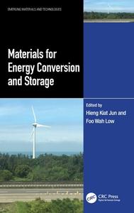 Materials For Energy Conversion And Storage edito da Taylor & Francis Ltd
