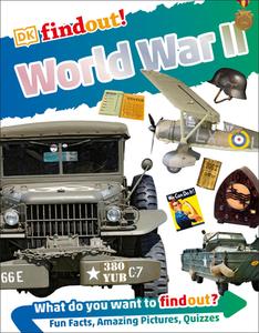 Dkfindout! World War II di Brian Williams edito da DK PUB