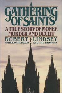 Gathering of Saints di Robert Lindsey edito da Simon & Schuster