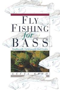 Fly Fishing Knots and Connections di Lefty Kreh edito da Rowman & Littlefield
