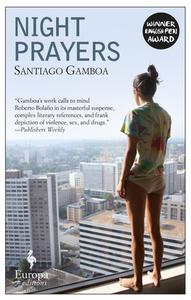 Night Prayers di Santiago Gamboa edito da Europa Editions