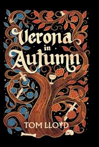 Verona in Autumn di Tom Lloyd edito da LIGHTNING SOURCE INC