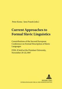 Current Approaches to Formal Slavic Linguistics edito da Lang, Peter GmbH