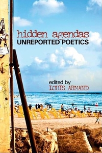 Hidden Agendas: Unreported Poetics edito da LITTERARIA PRAGENSIA