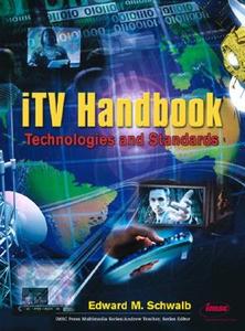 ITV Handbook di Edward M. Schwalb edito da Pearson Education (US)