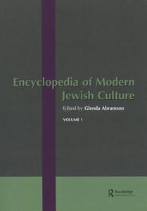 Encyclopedia of Modern Jewish Culture di Glenda Abramson edito da Routledge