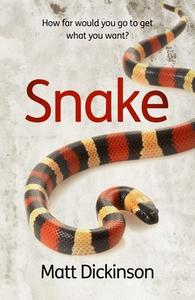 Snake di Matt Dickinson edito da Diffusion