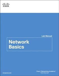 Network Basics Lab Manual di Cisco Networking Academy edito da Pearson Education (US)