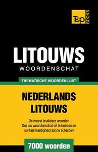 Thematische Woordenschat Nederlands-Litouws - 7000 Woorden di Andrey Taranov edito da T&p Books