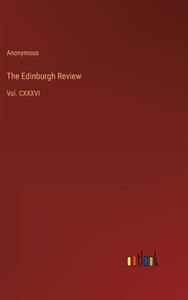 The Edinburgh Review di Anonymous edito da Outlook Verlag