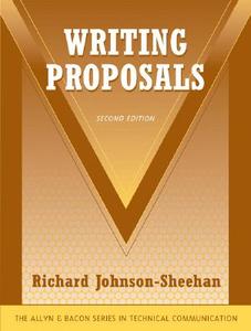 Writing Proposals di Richard Johnson-Sheehan edito da Pearson Education (US)