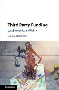 Third Party Funding di Gian Marco Solas edito da Cambridge University Press