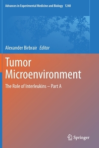 Tumor Microenvironment edito da Springer International Publishing