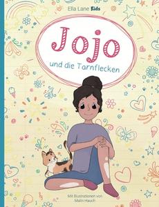 Jojo und die Tarnflecken di Ella Lane Kids edito da Books on Demand