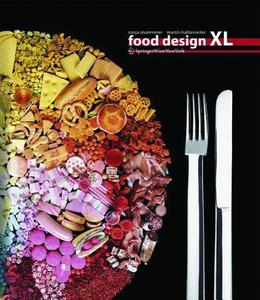 Food Design XL di Sonja Stummerer, Martin Hablesreiter edito da Ambra Verlag
