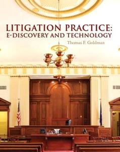 Litigation Practice di Thomas F. Goldman edito da Pearson Education (US)