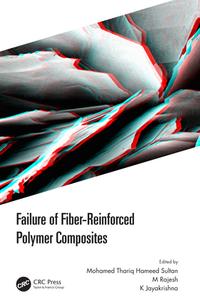 Failure Of Fiber-Reinforced Polymer Composites edito da Taylor & Francis Ltd
