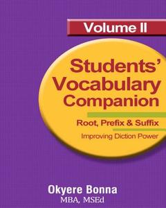 Students' Vocabulary Companion 2 di Mba Okyere Bonna edito da Createspace