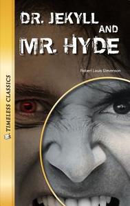 Dr. Jekyll and Mr. Hyde [With Paperback Book] di Robert Louis Stevenson edito da Saddleback Educational Publishing, Inc.