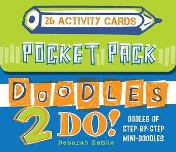 Pocket Pack Doodles 2 Do di Deborah Zemke edito da BLUE APPLE