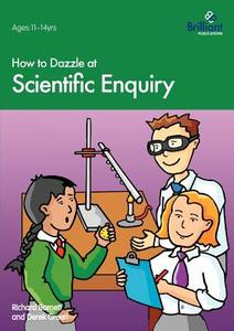 How to Dazzle at Scientific Enquiry di R. Barnett, D. Green edito da Brilliant Publications