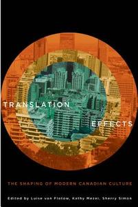 Translation Effects di Kathy Mezei, Sherry Simon, Luise Von Flotow edito da McGill-Queen's University Press