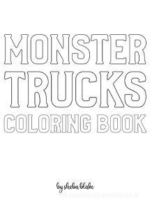 Monster Trucks Coloring Book for Children - Create Your Own Doodle Cover (8x10 Hardcover Personalized Coloring Book / Activity Book) di Sheba Blake edito da Sheba Blake Publishing