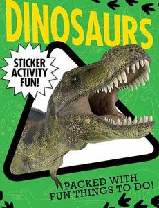 Dinosaurs Sticker Activity Fun di Jonathan Litton edito da TIGER TALES
