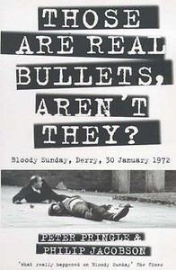 Those Are Real Bullets, Aren't They? di Peter Pringle, Philip Jacobson edito da Harpercollins Publishers