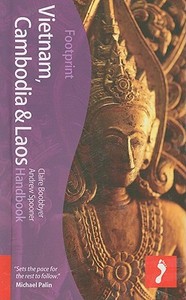 Vietnam, Cambodia & Laos Handbook di Claire Boobbyer, Andrew Spooner edito da Footprint Travel Guides