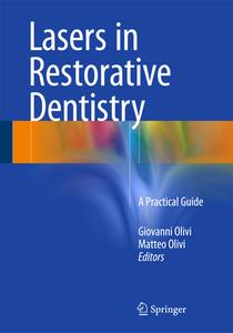 Lasers In Restorative Dentistry edito da Springer-verlag Berlin And Heidelberg Gmbh & Co. Kg