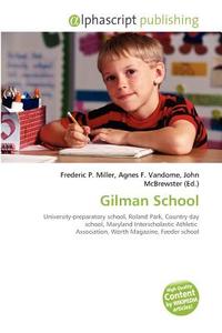 Gilman School edito da Vdm Publishing House
